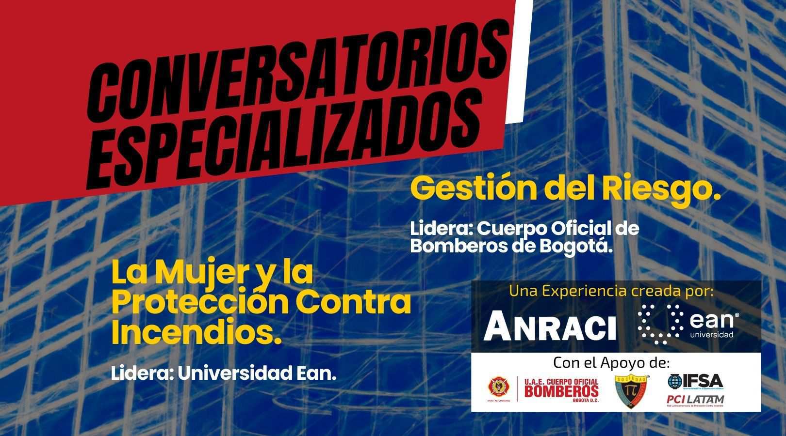 Conversatorios especializados fire experiences 2024